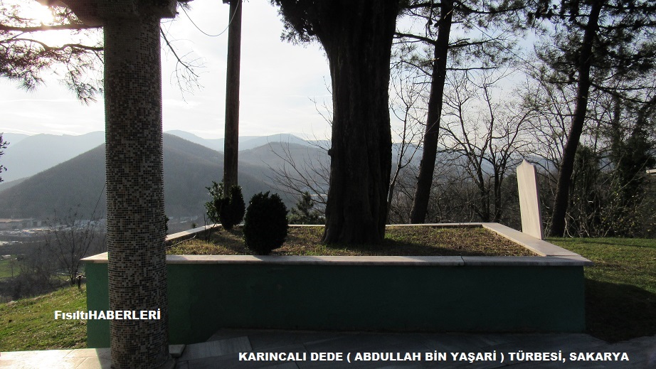 KARINCALI DEDE ABDULLAH BİN YAŞARİ TÜRBESİ, SAKARYA