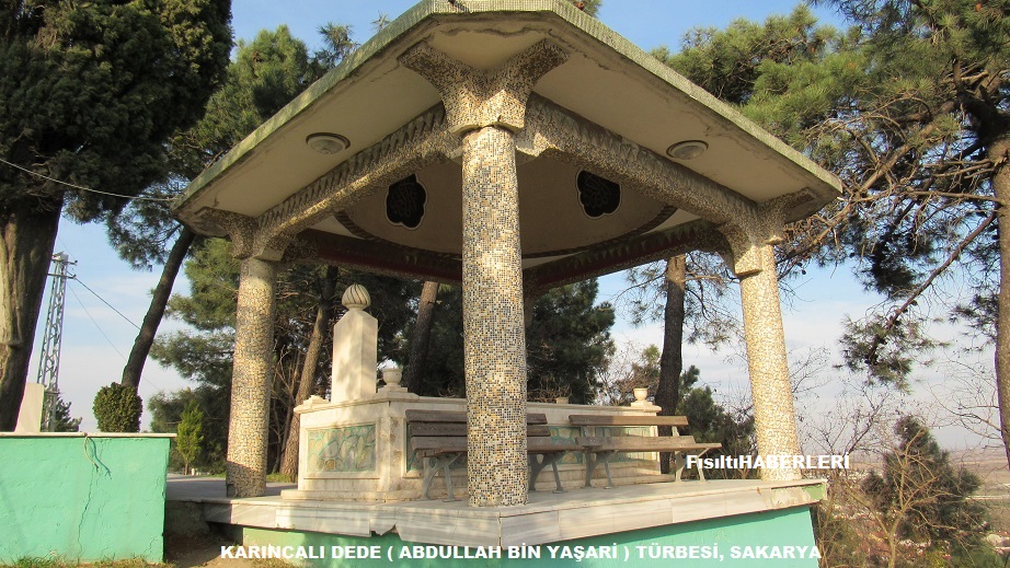 KARINCALI DEDE ABDULLAH BİN YAŞARİ TÜRBESİ, SAKARYA