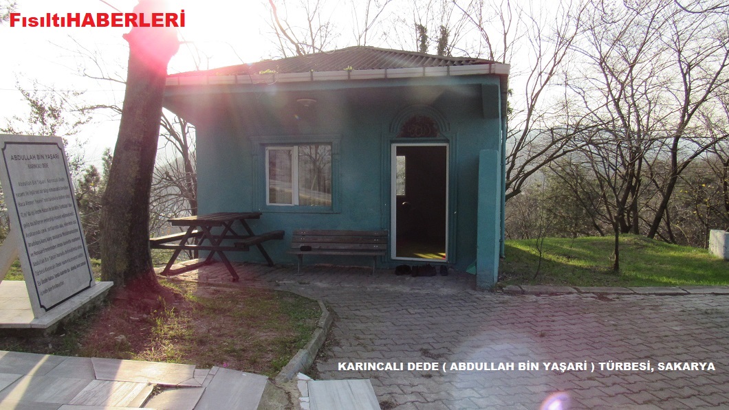 KARINCALI DEDE ABDULLAH BİN YAŞARİ TÜRBESİ, SAKARYA
