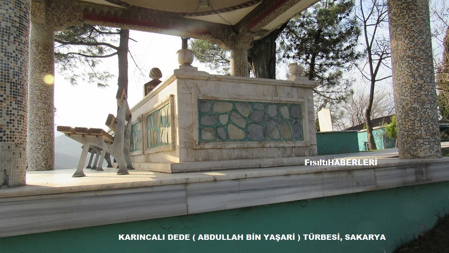 KARINCALI DEDE ABDULLAH BİN YAŞARİ TÜRBESİ, SAKARYA