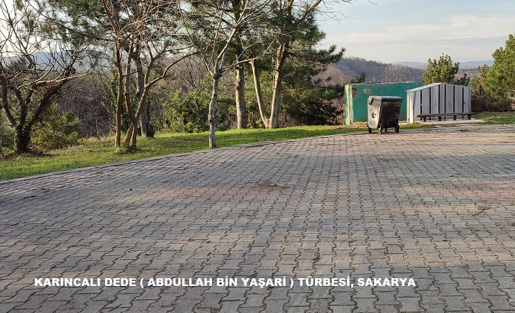 KARINCALI DEDE ABDULLAH BİN YAŞARİ TÜRBESİ, SAKARYA