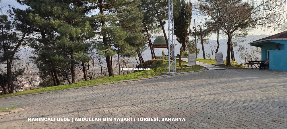KARINCALI DEDE ABDULLAH BİN YAŞARİ TÜRBESİ, SAKARYA