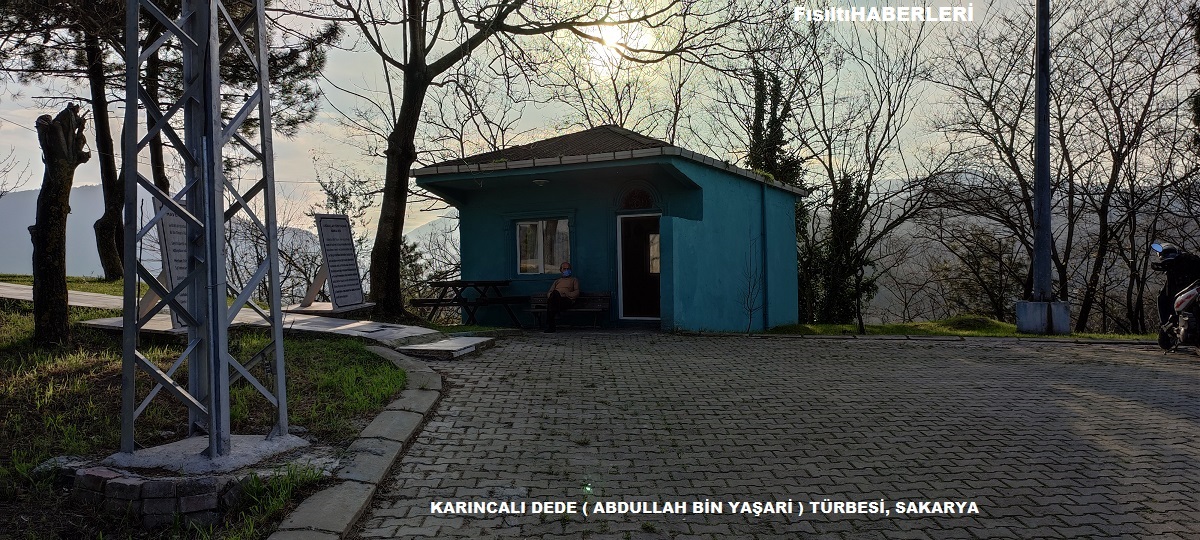 KARINCALI DEDE ABDULLAH BİN YAŞARİ TÜRBESİ, SAKARYA