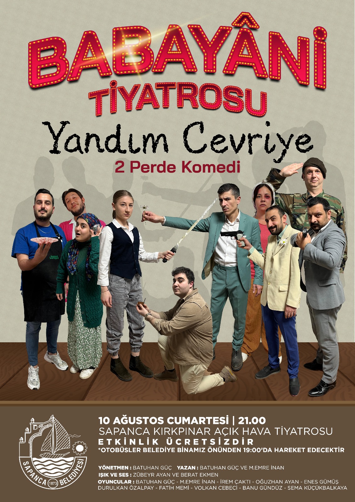  Babayani Tiyatrosu’nun “Yandım Cevriye” Sapanca Belediyesi’nden Tiyatro Gecesine Davet