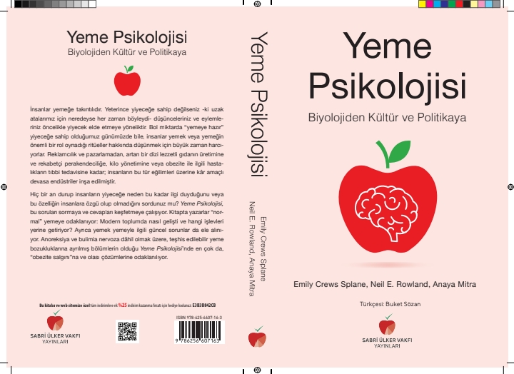 Sabri Ülker Vakfı’ndan  Buket Sözan’ın çevirisiyle Yeme Psikolojisi- Biyolojiden Kültür ve Politikaya”, “sağlıklı yaşam rehberi” niteliğinde yeni kitap okuyucularıyla buluşuyor
