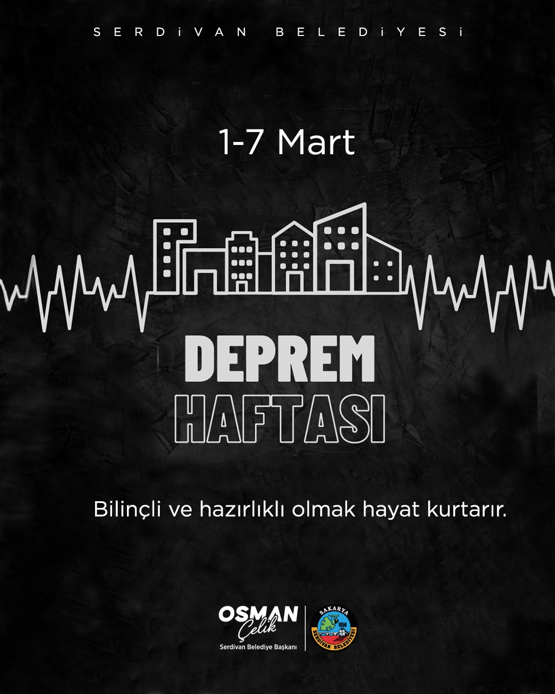 Başkan Çelik'ten Deprem Haftası'nda Önemli Uyarı: 
