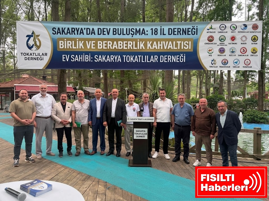 Sakarya’da Büyük Güç Birliği: 18 İl Derneği 