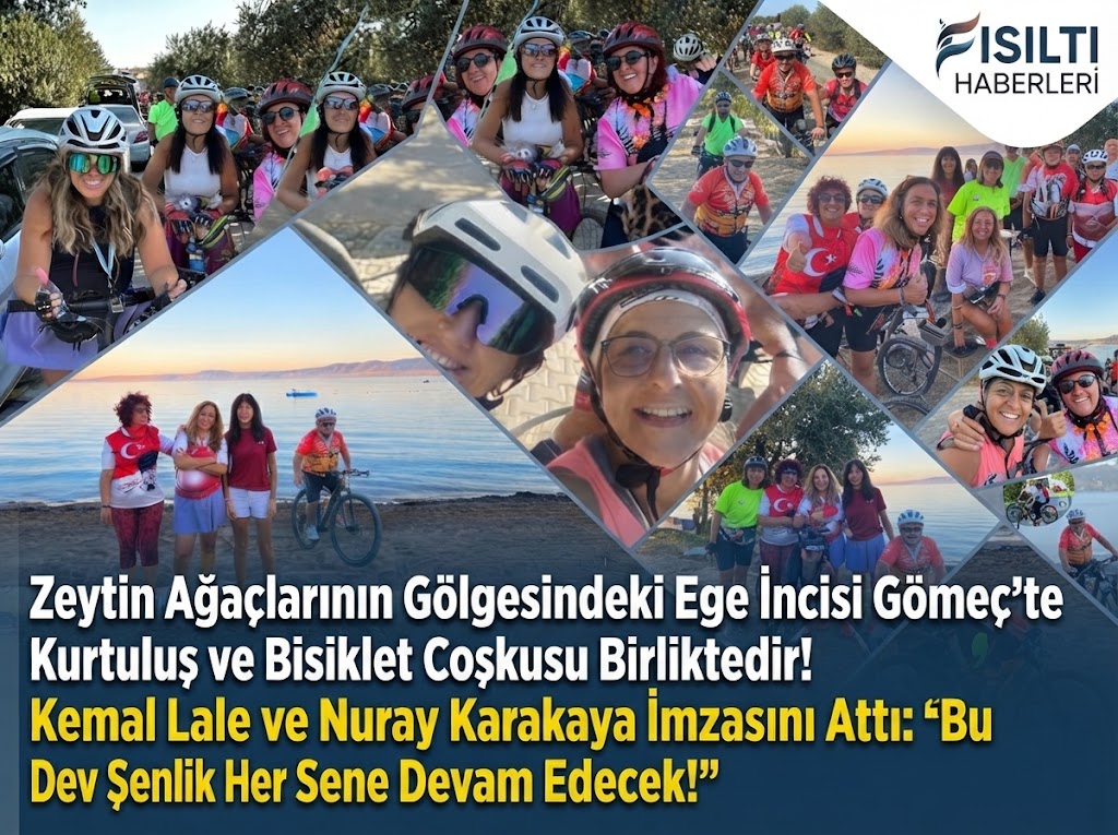 Zeytin Ağaçlarının Gölgesindeki Ege İncisi Gömeç’te Kurtuluş ve Bisiklet Coşkusu Birliktedir! Kemal Lale ve Nuray Karakaya İmzasını Attı: 