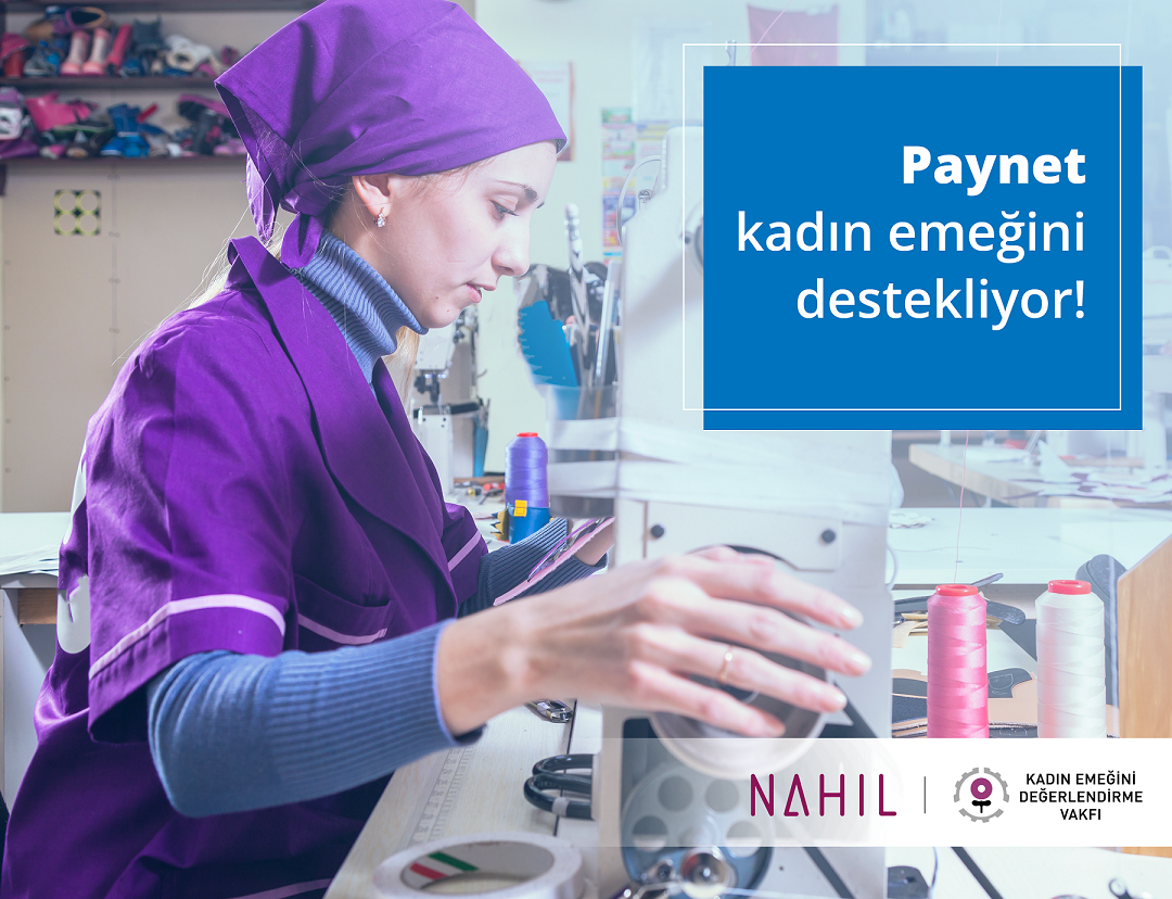Paynet, KEDV iş birliğiyle   kadın üreticilerin ticaret hacmini artıracak