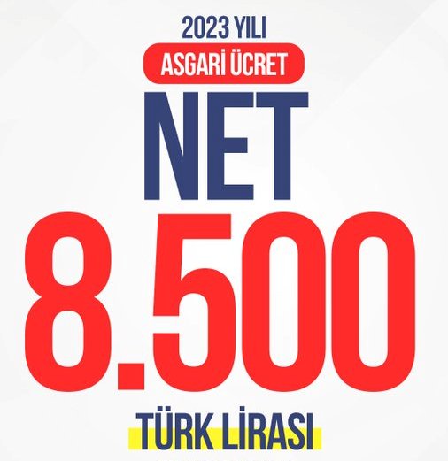 Cumhurbaşkanı Recep Tayyip Erdoğan; Yeni asgari ücreti açıklandı; NET 2023 asgari ücret 8.500  TL