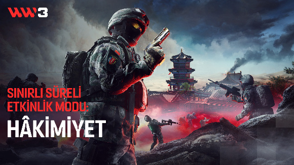 World War 3'de Sınırlı Süreli Etkinlik Modu: HÂKİMİYET başladı!