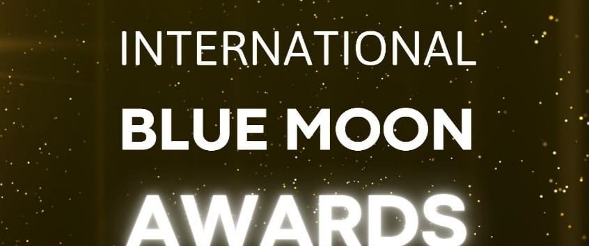 İNTERNATİONAL BLUE MOON AWARDS ÖDÜLLERİ SAHİPLERİNİ BULDU !