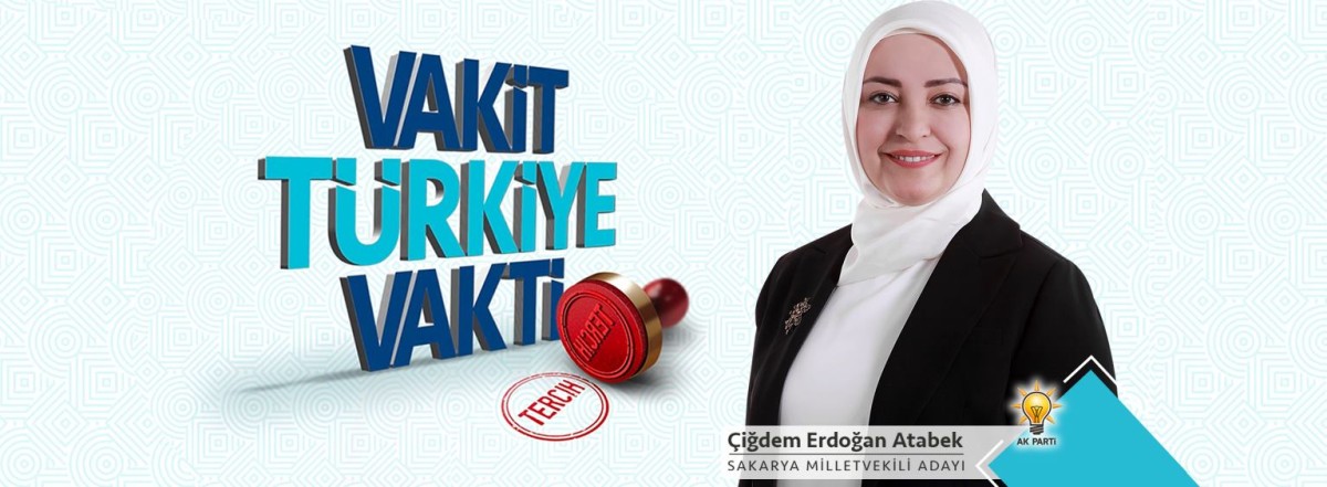 Ak Parti Sakarya ikinci sıra adayı Çiğdem Atabek kimdir ?