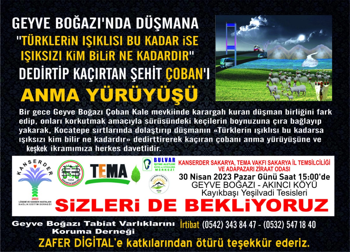 Sakarya Geyve ilçesinde de Şehit Çobanı Anma Yürüyüşü  30 Nisan 2023 Yapılacak 