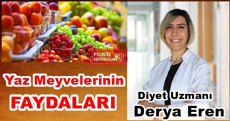Diyet Uzmanı Derya Eren'den  