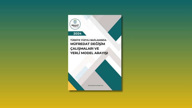 TÜRKİYE YÜZYILI BAĞLAMINDA MÜFREDAT DEĞİŞİM ÇALIŞMALARI VE YERLİ MODEL ARAYIŞI