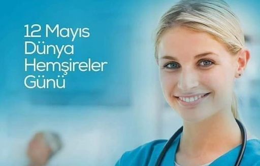 HEMŞİRELER GÜNÜ KUTLU OLSUN