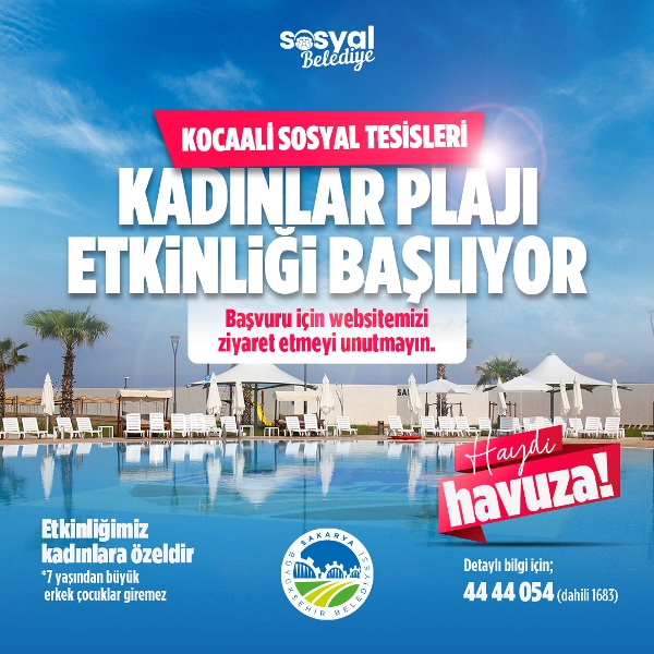 Haydi Havuza; Kadınlara özel etkinlik Kocaali Sosyal Tesisleri’nde ÜCRETSİZ 