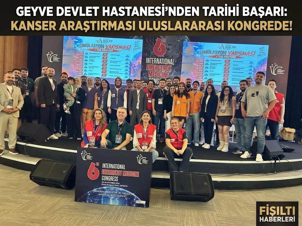 Geyve Devlet Hastanesi’nden Tarihi Başarı: Kanser Araştırması Uluslararası Kongrede!