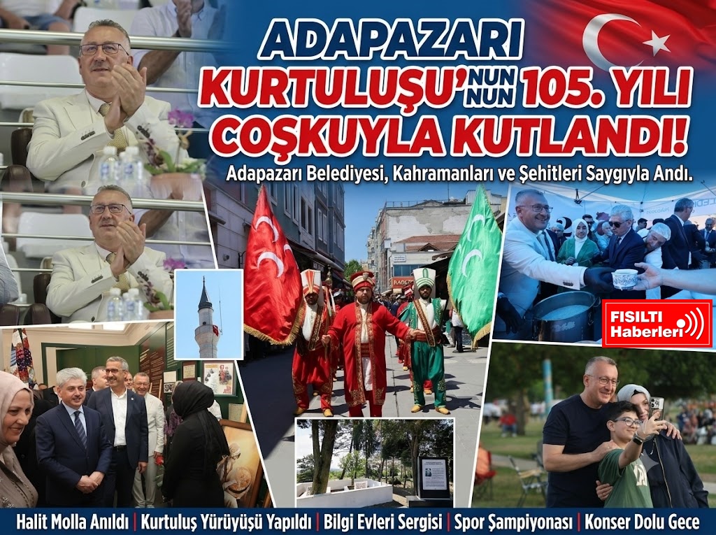 Adapazarı’nın Kurtuluşu 105. Yıldönümünde Coşkuyla Kutlandı!