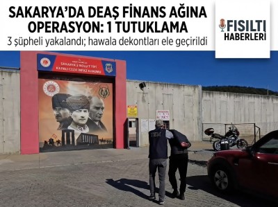Sakarya'da DEAŞ Operasyonu: Hawala Sistemiyle Finansman Sağlayan 3 Şüpheli Yakalandı!