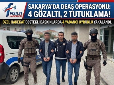 SAKARYA'DA DEAŞ’A BÜYÜK OPERASYON: 4 ŞÜPHELİ YAKALANDI, 2’Sİ TUTUKLANDI!